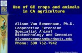 Use of GE crops and animals in CA agriculture