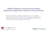 JAMA Pediatrics  Journal Club Slides: Nebulized Hypertonic Saline for Bronchiolitis