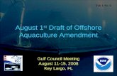 August 1 st  Draft of Offshore Aquaculture Amendment