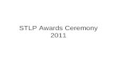 STLP Awards Ceremony 2011