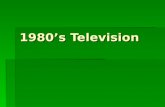 1980’s Television