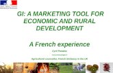GI: A MARKETING TOOL FOR ECONOMIC AND RURAL  DEVELOPMENT
