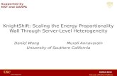 KnightShift : Scaling the Energy Proportionality Wall Through Server-Level Heterogeneity