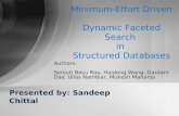Minimum-Effort Driven  Dynamic Faceted Search  in  Structured Databases