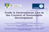 Trade & Environment Law in the Context of Sustainable Development