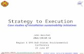 Strategy to Execution  Case studies of installation sustainability initiatives