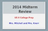 2014 Midterm Review