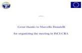 Great thanks to Marcello Donatelli  for organizing the meeting in ISCI-CRA