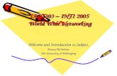 IACT303 – INTI 2005  World Wide Networking