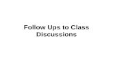 Follow Ups to Class Discussions