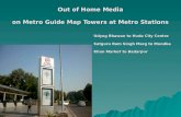 Out of Home Media on Metro Guide Map Towers at Metro Stations
