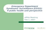 Emergency Department Syndromic Surveillance (EDSS):  A public health unit perspective