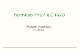 Fermilab FY07 ILC R&D
