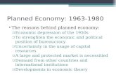 Planned Economy: 1963-1980
