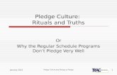 Pledge Culture:  Rituals and Truths