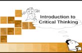 Introduction to  Critical Thinking