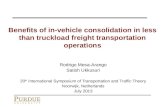 Benefits of in-vehicle consolidation in less than  truckload  freight transportation operations