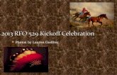 2013 RFO 529 Kickoff Celebration
