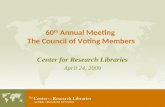 60 th  Annual Meeting  The Council of Voting Members