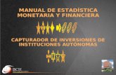 CAPTURADOR DE INVERSIONES DE INSTITUCIONES AUTÓNOMAS