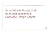 SmartWhistle Poster Draft  from Bioengineering’s  Capstone Design Course