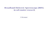 Broadband Dielectric Spectroscopy (BDS)  in soft matter research