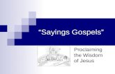 “Sayings Gospels”