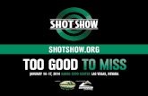 DEVELOP A PLAN THAT WILL GUARANTEE YOUR SUCCESS AT THE SHOT SHOW