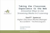 Taking the Classroom  Experience to the Web Innovative Ways to Use  Streaming Media in E-Learning