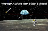 Voyage Across the Solar System