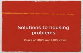 Solutions to housing problems