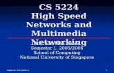 CS 5224 High Speed Networks and Multimedia Networking