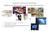 Learner Centered Teaching Putting the Research on Learning into Practice