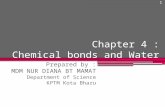 Chapter 4 : Chemical bonds and Water