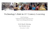 Technology’s Role in 21 st  Century Learning
