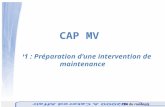 CAP MV  EP1 : Préparation d’une intervention de maintenance