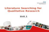 Literature Searching for  Qualitative Research Unit 1