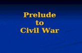 Prelude  to  Civil War