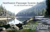 Northwest Passage Scenic Byway An All-American Road