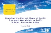 Doubling the Market Share of Public Transport Worldwide by 2025: A Smart Future for Cities