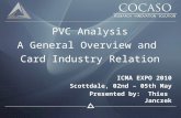 PVC Analysis A General Overview and  Card Industry Relation