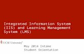 Integrated Information System (IIS) and Learning Management System (LMS)