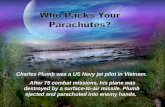 Who Packs Your Parachutes?
