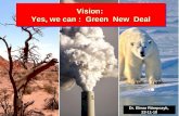 Vision:  Yes, we can :  Green  New  Deal