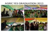 AGRIC YES GRADUATION  2013