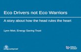 Eco Drivers not Eco Warriors