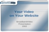 Your Video  on Your Website