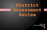 District Assessment Review