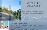 Julie Jackman Fit City Worksite Wellness Program Mecklenburg County Health Department