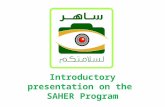 Introductory presentation on the  SAHER Program